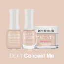 ENTITY Dip & Buff- DONT CONCEAL ME 43gr